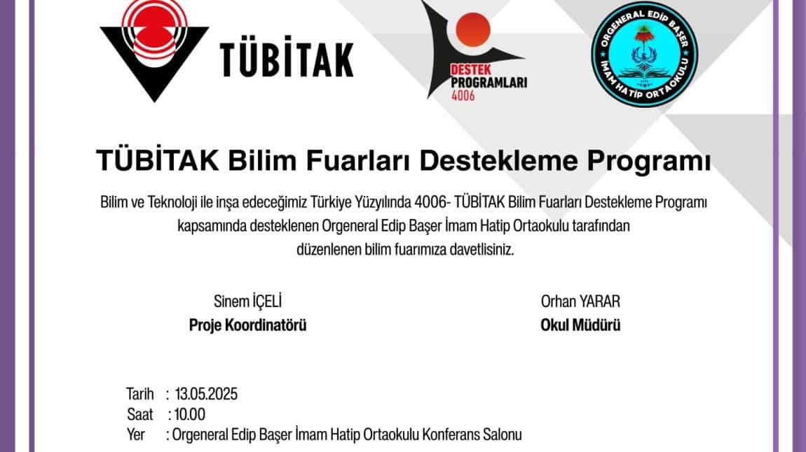 ORG. EDİP BAŞER İHO TÜBİTAK 4006 BİLİM FUARI